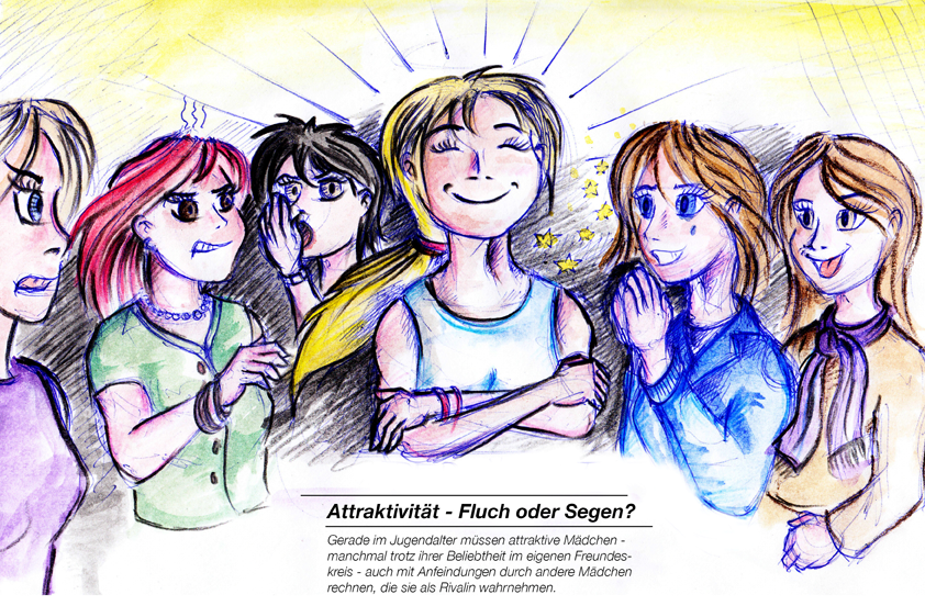 Bild 4: "Attraktivität – Fluch oder Segen? Gerade im Jugendalter müssen attraktive Mädchen – manchmal trotz ihrer Beliebtheit im eigenen Freundeskreis – auch mit Anfeindungen anderer Mädchen rechnen, die sie als Rivalin wahrnehmen. Gutes Aussehen kann also – je nach Situation und der Konstellation der Personen – sowohl mit Vorteilen als auch mit Nachteilen verbunden sein.""Attraktivität – Fluch oder Segen? Gerade im Jugendalter müssen attraktive Mädchen – manchmal trotz ihrer Beliebtheit im eigenen Freundeskreis – auch mit Anfeindungen anderer Mädchen rechnen, die sie als Rivalin wahrnehmen. Gutes Aussehen kann also – je nach Situation und der Konstellation der Personen – sowohl mit Vorteilen als auch mit Nachteilen verbunden sein."